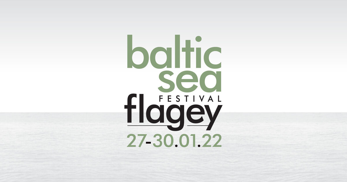 Baltic Sea Festival | Flagey